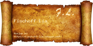 Fischoff Lia névjegykártya
